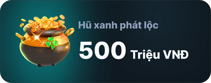 Hũ xanh phát lộc